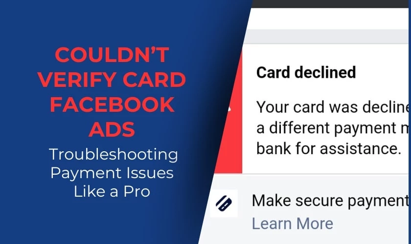 Card not accepted in Facebook ads: Behind the payment troubles