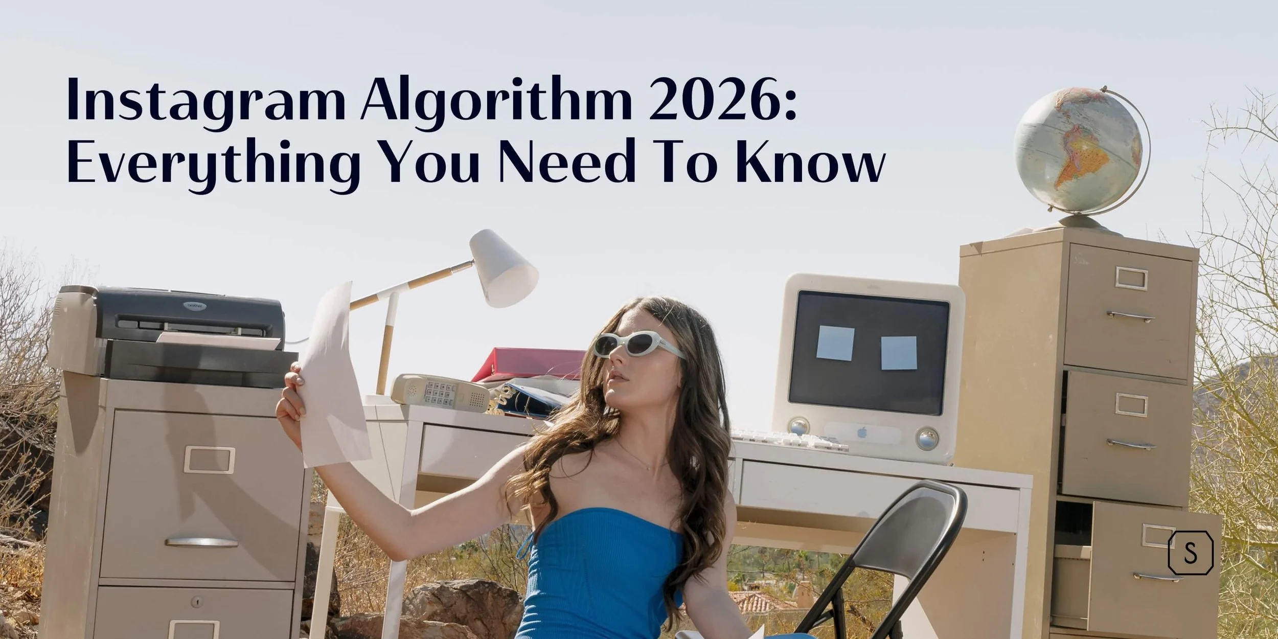 Everything about the Instagram Algorithm 2026