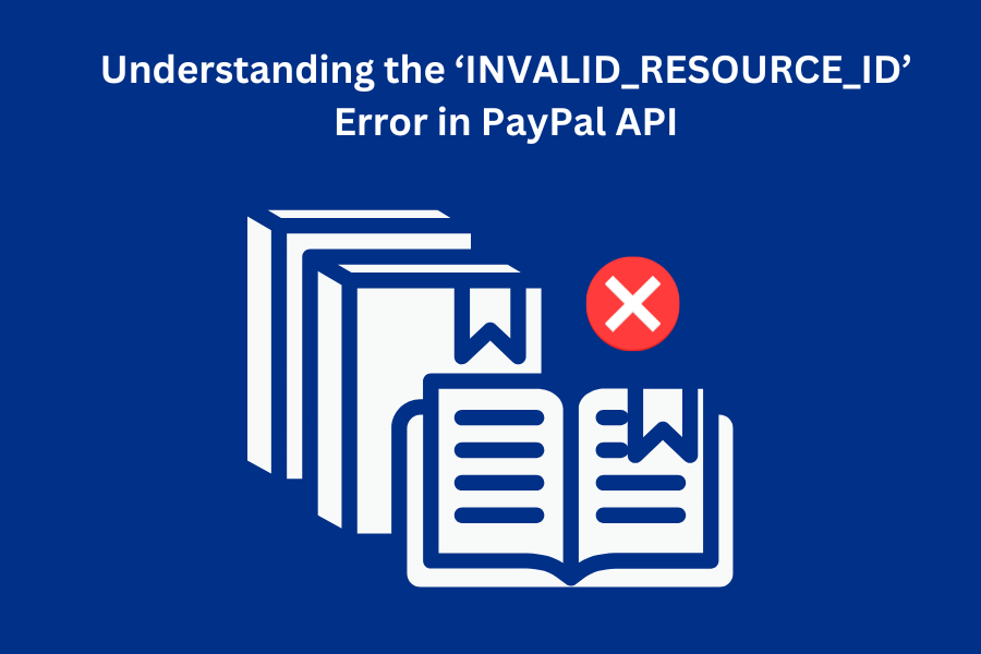 Common errors when using PayPal for payment that advertisers should know