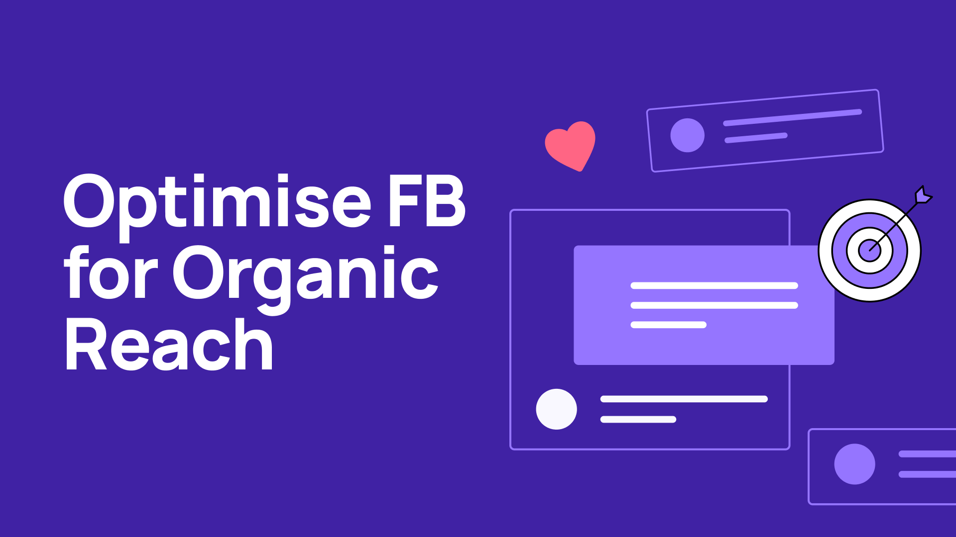 Facebook content strategy to boost organic engagement